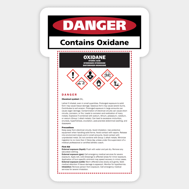 Danger: Contains Oxidane Sticker by DWDesign